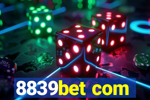 8839bet com